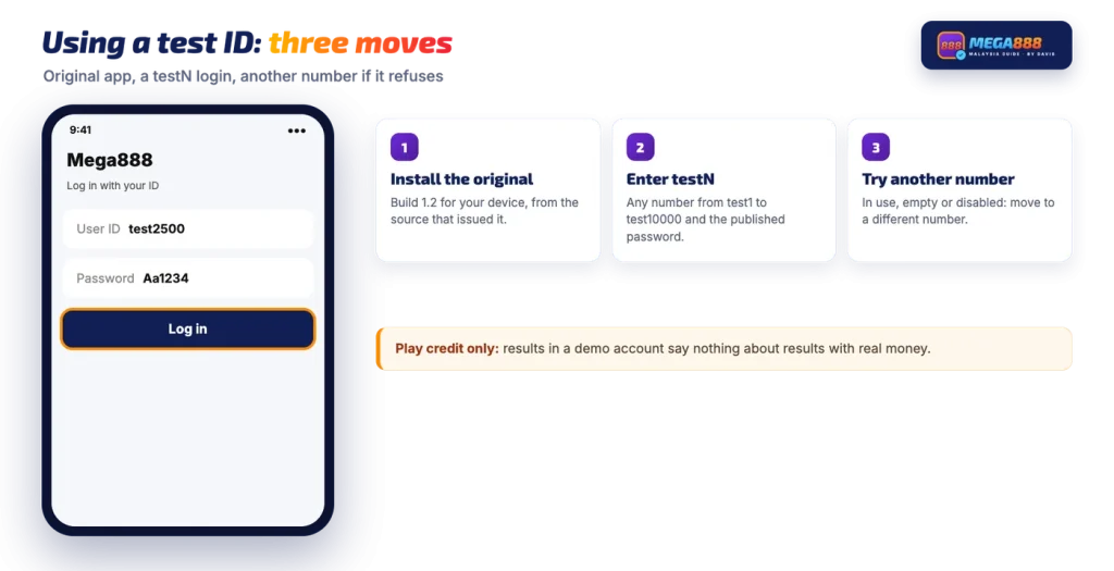 Mega888 test ID login on a phone: original app, testN ID, try another number